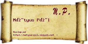 Mátyus Pál névjegykártya